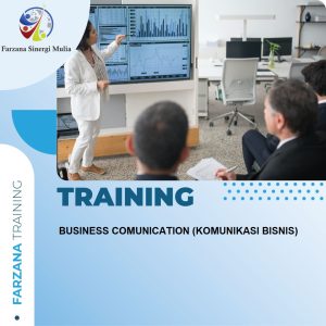 TRAINING BUSINESS COMUNICATION (KOMUNIKASI BISNIS)