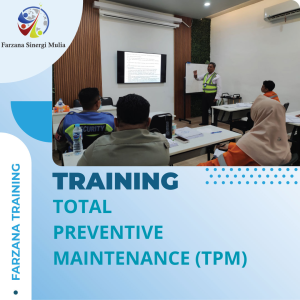 TRAINING TOTAL PREVENTIVE MAINTENANCE (TPM)