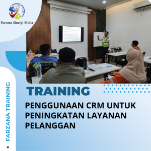 TRAINING PENGGUNAAN CRM UNTUK PENINGKATAN LAYANAN PELANGGAN