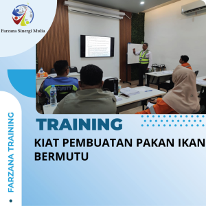 TRAINING KIAT PEMBUATAN PAKAN IKAN BERMUTU