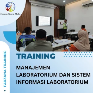 TRAINING MANAJEMEN LABORATORIUM DAN SISTEM INFORMASI LABORATORIUM