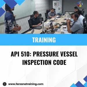 TRAINING API 510: PRESSURE VESSEL INSPECTION CODE