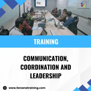 TRAINING COMMUNICATION, COORDINATION AND LEADERSHIP