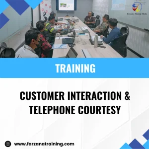 TRAINING CUSTOMER INTERACTION & TELEPHONE COURTESY