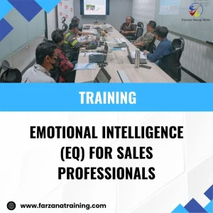 TRAINING EMOTIONAL INTELLIGENCE (EQ) FOR SALES PROFESSIONALS