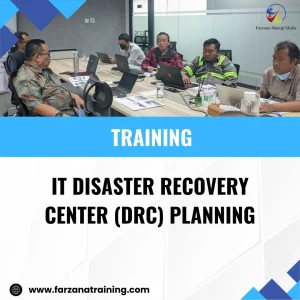 TRAINING IT DISASTER RECOVERY CENTER (DRC) PLANNING