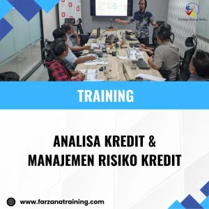 Analisa Kredit & Manajemen Risiko Kredit