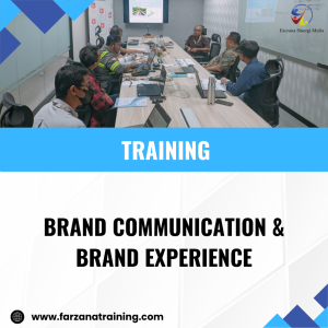 TRAINING BRAND COMMUNICATION & BRAND EXPERIENCE