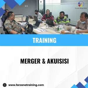 TRAINING MERGER & AKUISISI
