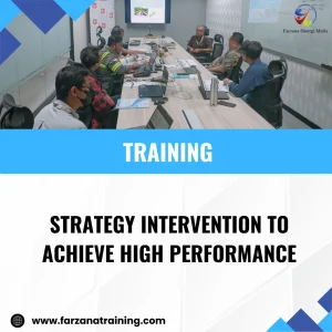 TRAINING STRATEGY INTERVENTION TO ACHIEVE HIGH PERFORMANCE