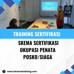 TRAINING SERTIFIKASI SKEMA SERTIFIKASI OKUPASI PENATA POSKOSIAGA
