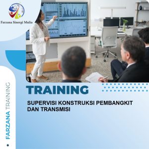TRAINING SUPERVISI KONSTRUKSI PEMBANGKIT DAN TRANSMISI