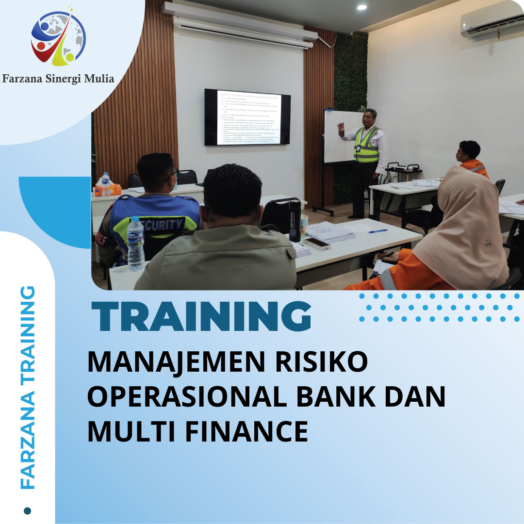 TRAINING MANAJEMEN RISIKO OPERASIONAL BANK DAN MULTI FINANCE