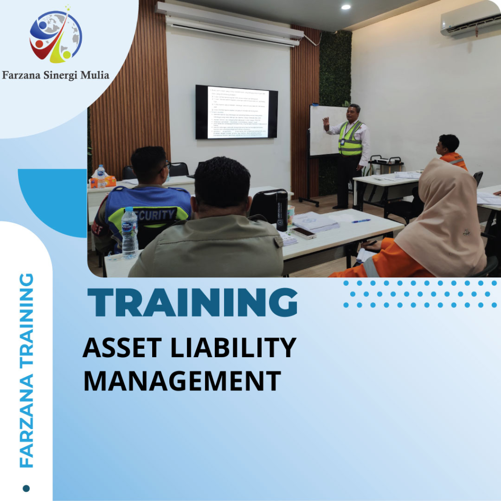 TRAINING ASSET LIABILITY MANAGEMENT