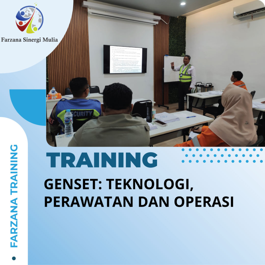 TRAINING GENSET: TEKNOLOGI, PERAWATAN DAN OPERASI