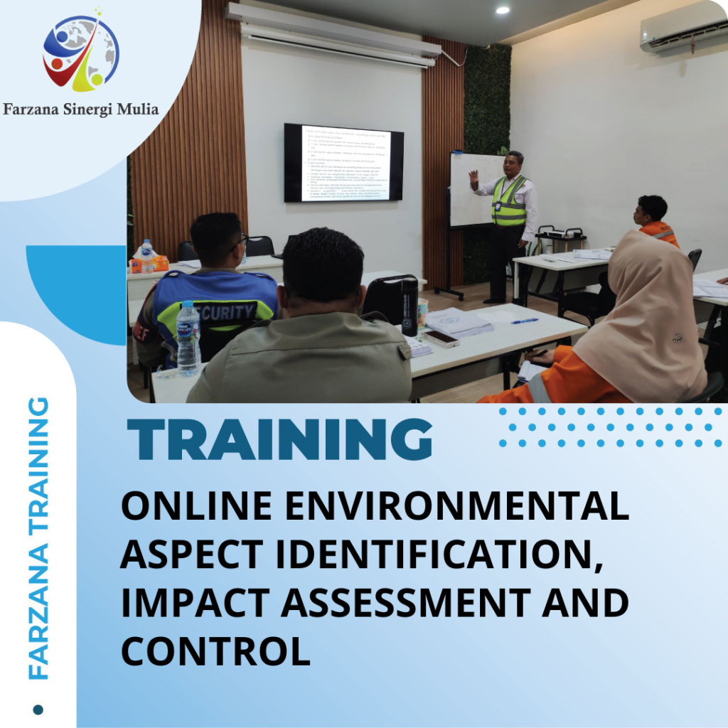 TRAINING ONLINE ENVIRONMENTAL ASPECT IDENTIFICATION, IMPACT ASSESSMENT AND CONTROL