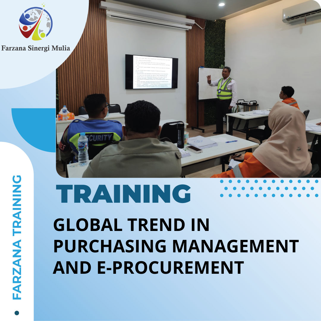 TRAINING GLOBAL TREND IN PURCHASING MANAGEMENT AND E-PROCUREMENT