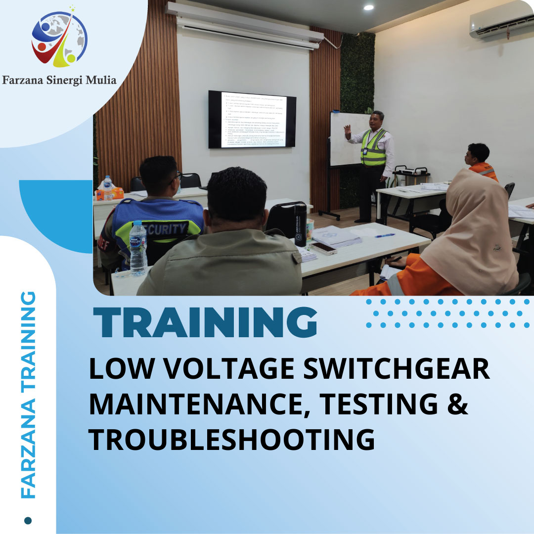 TRAINING LOW VOLTAGE SWITCHGEAR MAINTENANCE, TESTING & TROUBLESHOOTING