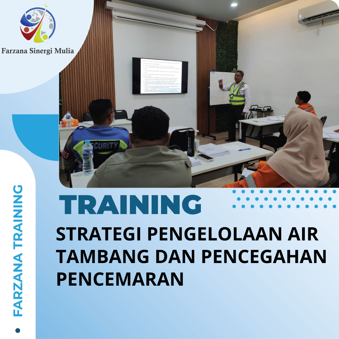 TRAINING STRATEGI PENGELOLAAN AIR TAMBANG DAN PENCEGAHAN PENCEMARAN