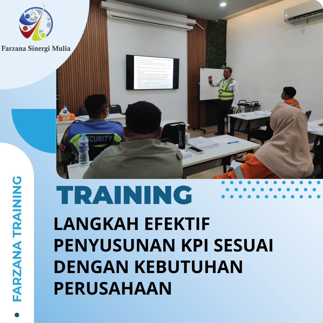 TRAINING LANGKAH EFEKTIF PENYUSUNAN KPI SESUAI DENGAN KEBUTUHAN PERUSAHAAN
