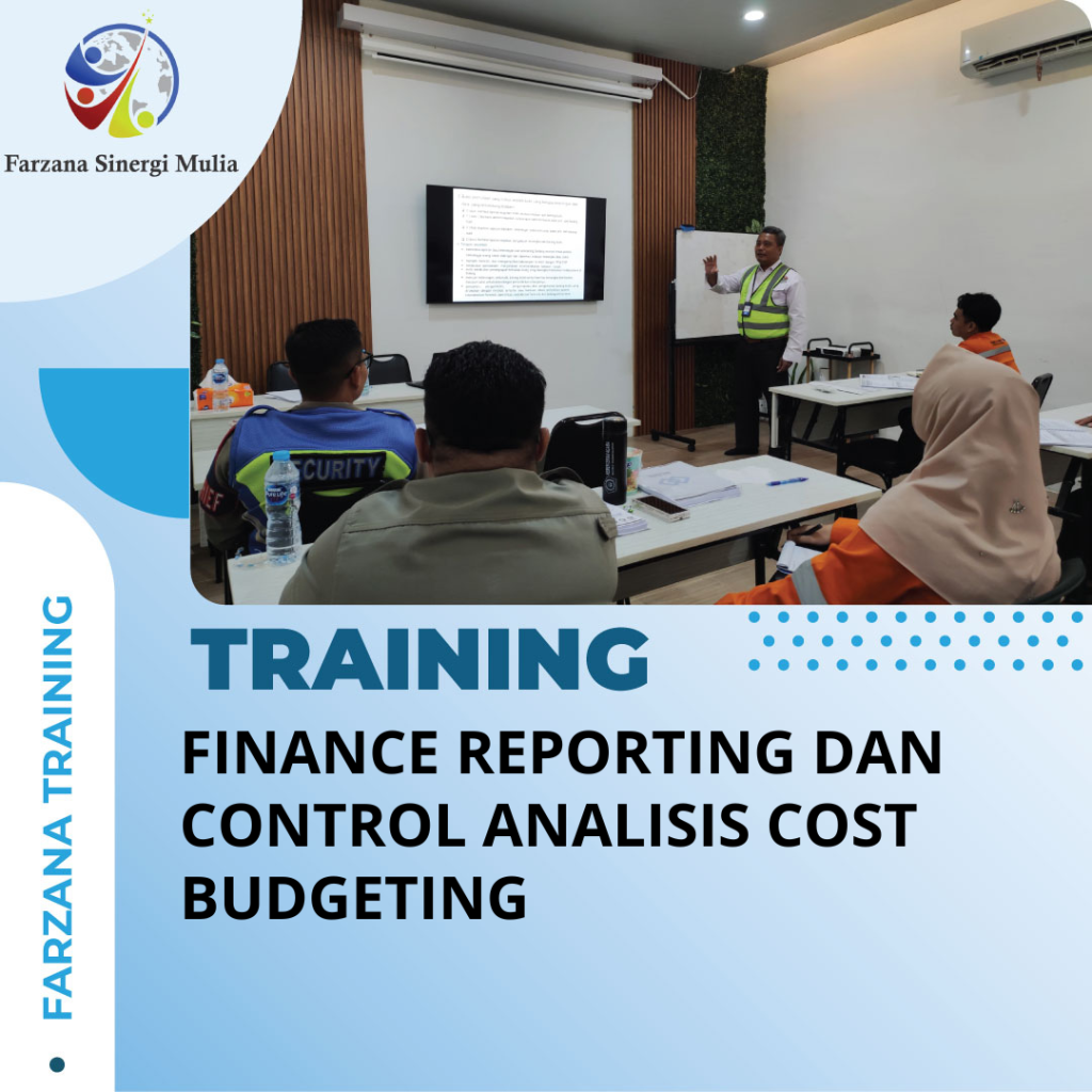TRAINING FINANCE REPORTING DAN CONTROL ANALISIS COST BUDGETING