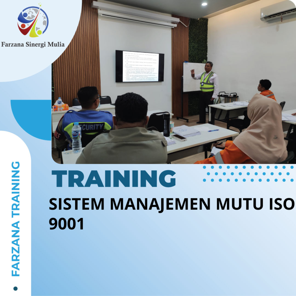 TRAINING SISTEM MANAJEMEN MUTU ISO 9001