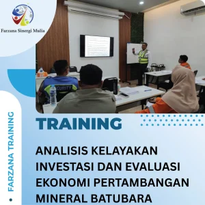 ANALISIS KELAYAKAN INVESTASI DAN EVALUASI EKONOMI PERTAMBANGAN MINERAL BATUBARA
