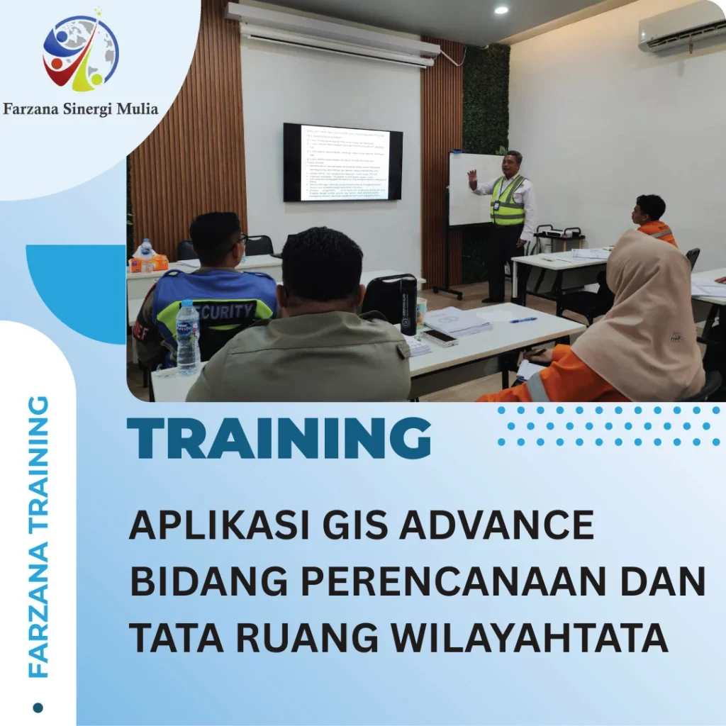 APLIKASI GIS ADVANCE BIDANG PERENCANAAN DAN TATA RUANG WILAYAHTATA