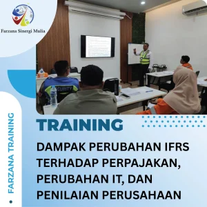 DAMPAK PERUBAHAN IFRS TERHADAP PERPAJAKAN, PERUBAHAN IT, DAN PENILAIAN PERUSAHAAN
