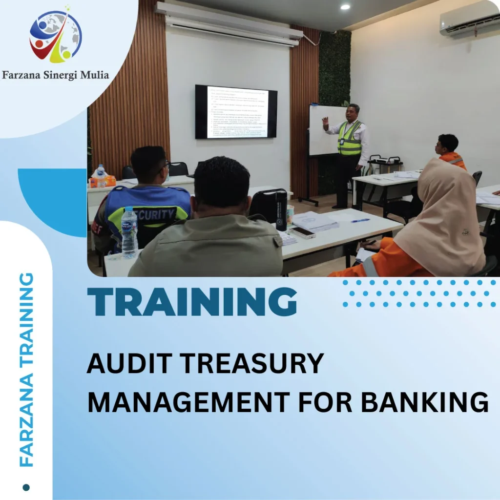 AUDIT TREASURY MANAGEMENT FOR BANKING