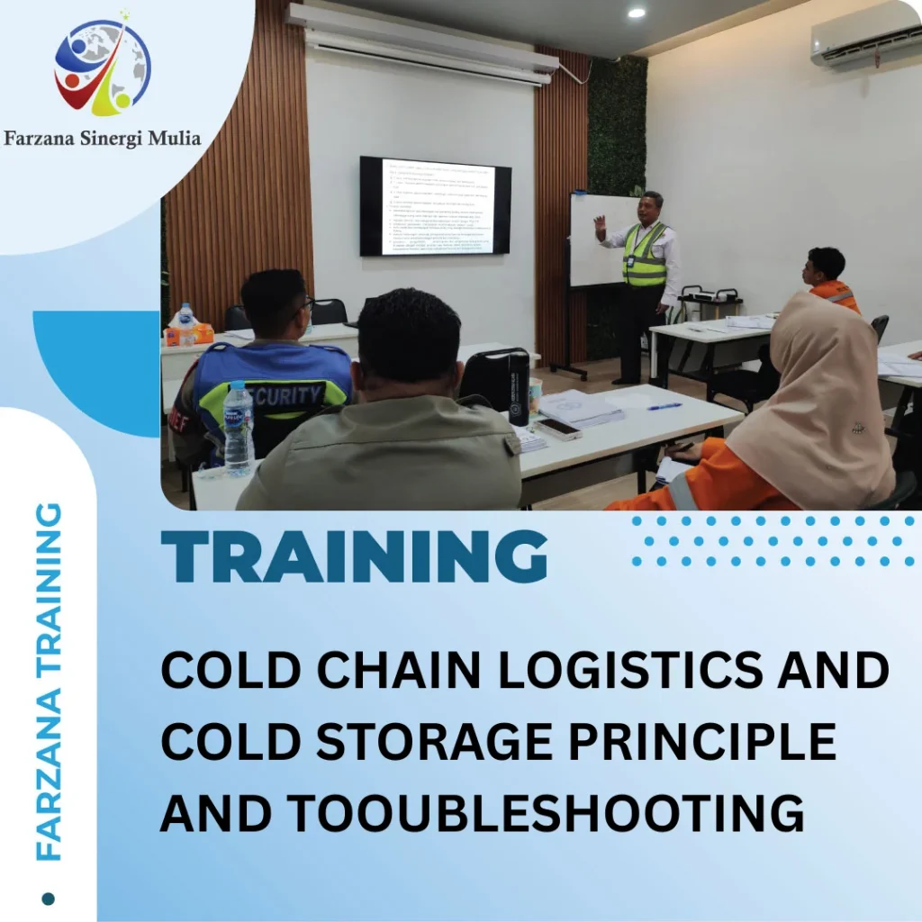 COLD CHAIN LOGISTICS AND COLD STORAGE PRINCIPLE AND TOOUBLESHOOTING