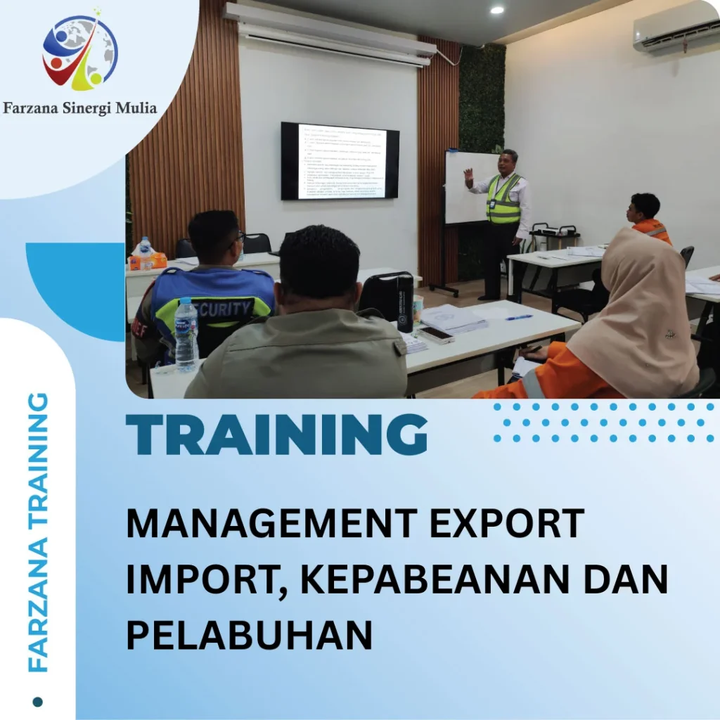 MANAGEMENT EXPORT IMPORT, KEPABEANAN DAN PELABUHAN