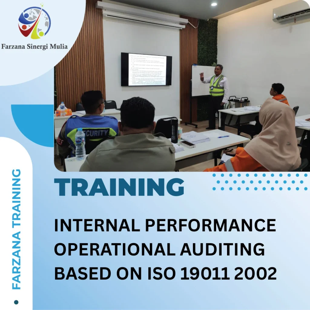 INTERNAL PERFORMANCE OPERATIONAL AUDITING BASED ON ISO 19011 2002