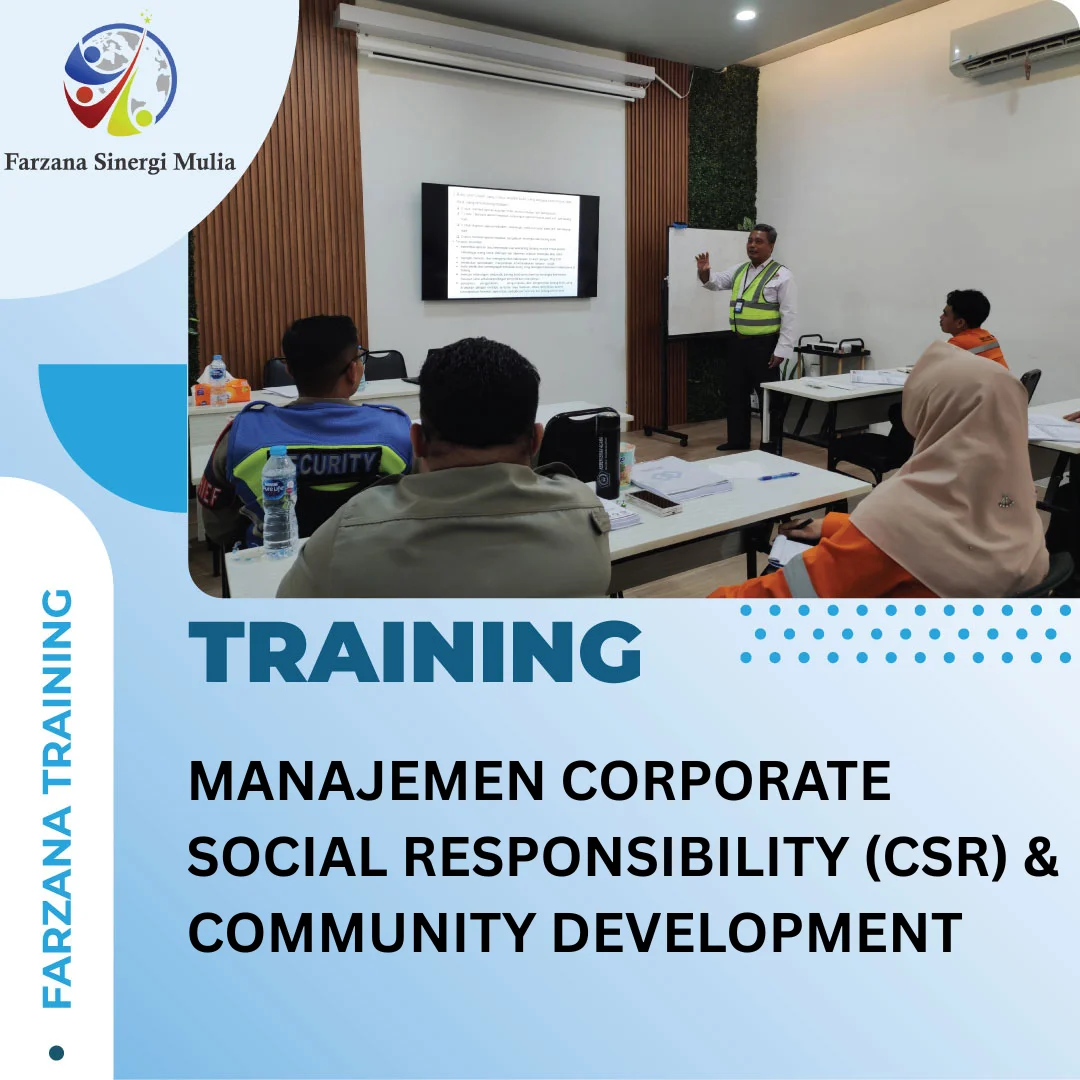 TRAINING MANAJEMEN CORPORATE SOCIAL RESPONSIBILITY (CSR) & COMMUNITY ...