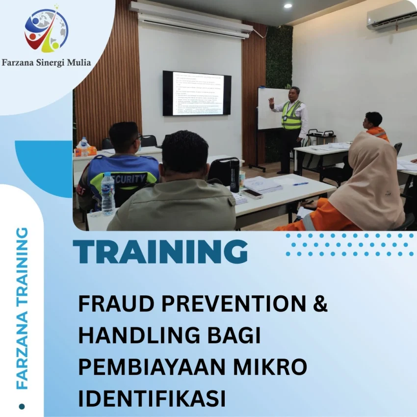 TRAINING FRAUD PREVENTION & HANDLING BAGI PEMBIAYAAN MIKRO IDENTIFIKASI