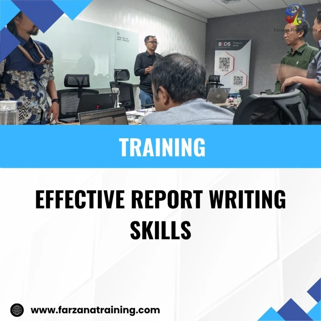 TRAINING EFFECTIVE REPORT WRITING SKILLS