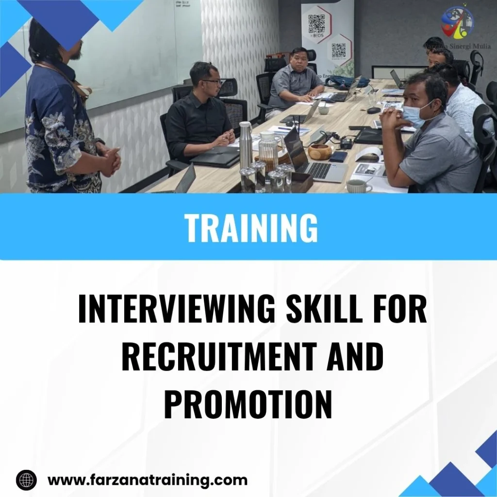 TRAINING INTERVIEWING SKILL FOR RECRUITMENT AND PROMOTION