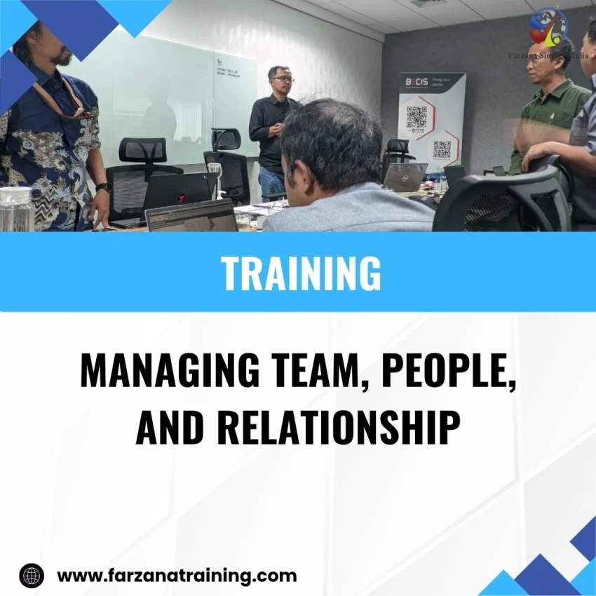 TRAINING MANAGING TEAM, PEOPLE, AND RELATIONSHIP
