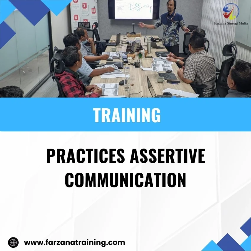 TRAINING PRACTICES ASSERTIVE COMMUNICATION