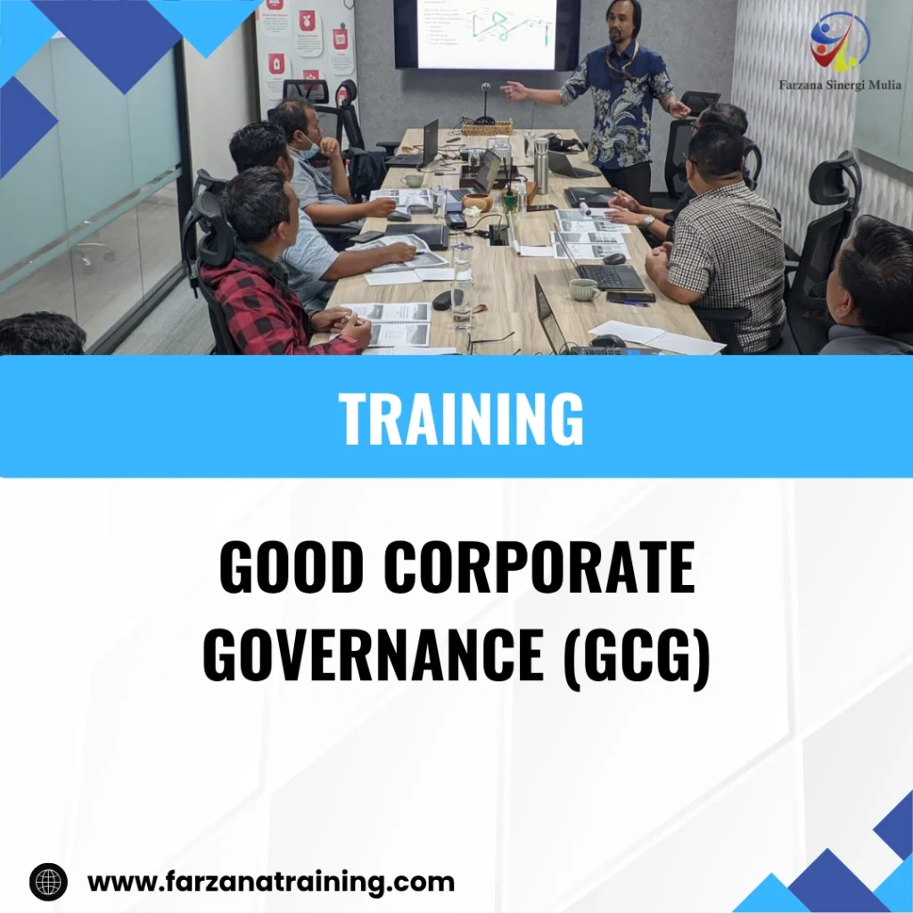 TRAINING GOOD CORPORATE GOVERNANCE (GCG)
