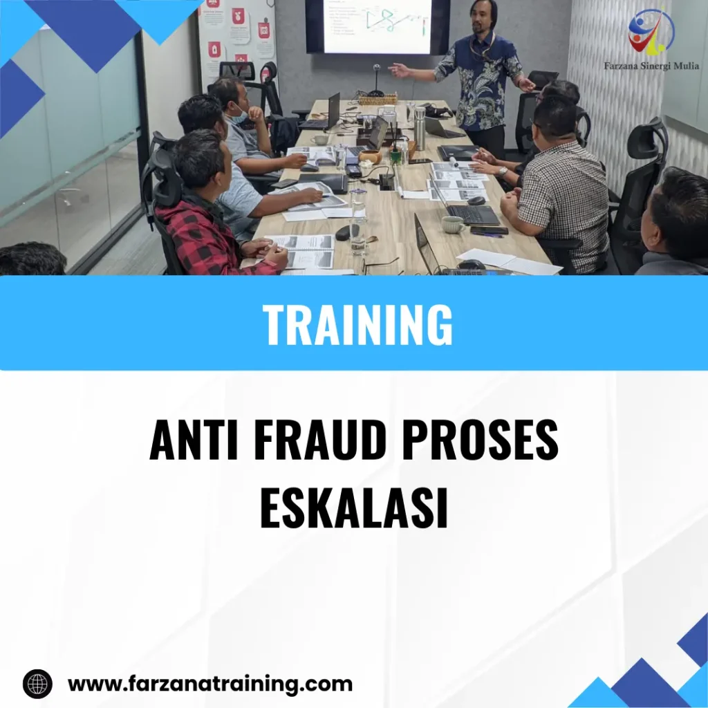 TRAINING ANTI FRAUD PROSES ESKALASI