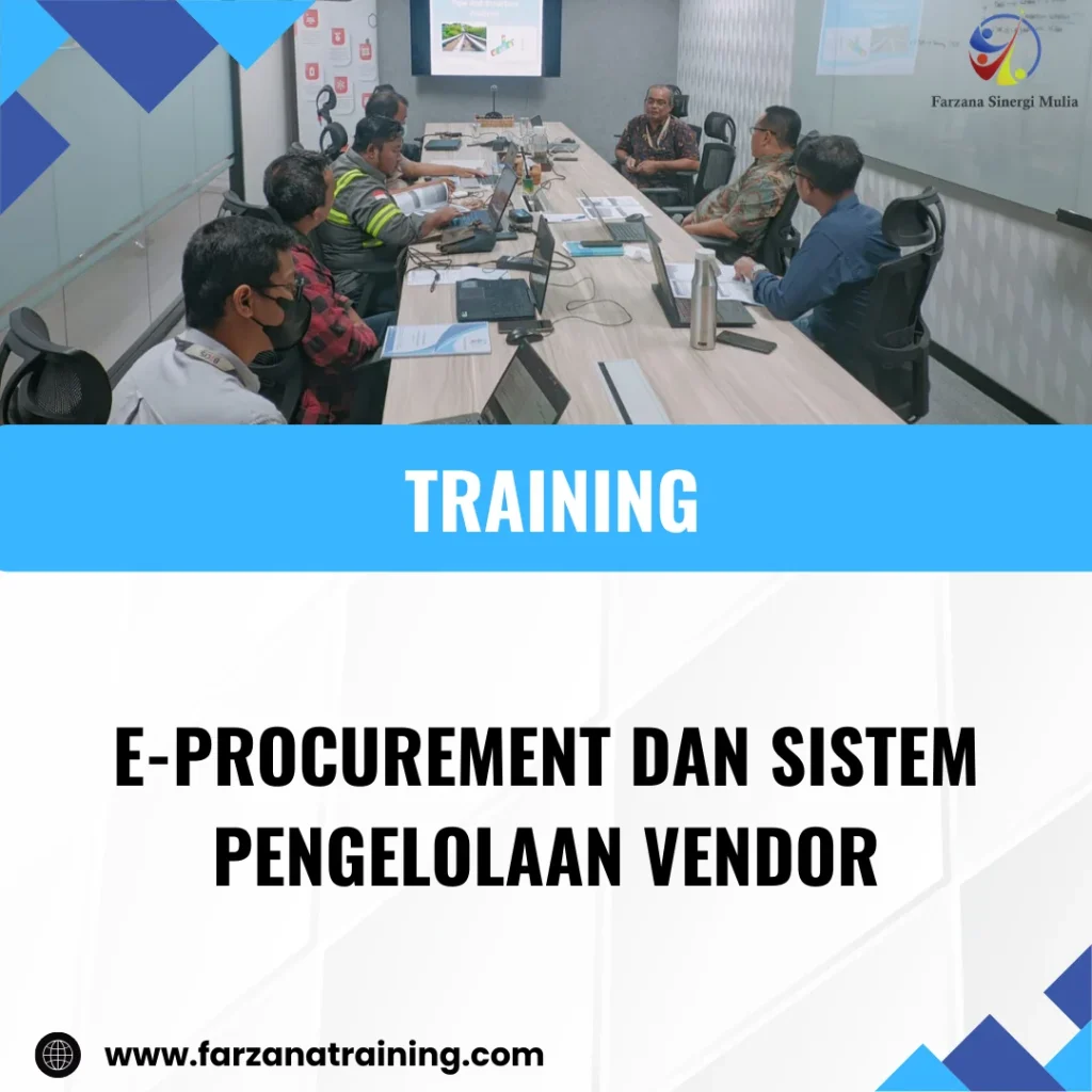 TRAINING E-PROCUREMENT DAN SISTEM PENGELOLAAN VENDOR