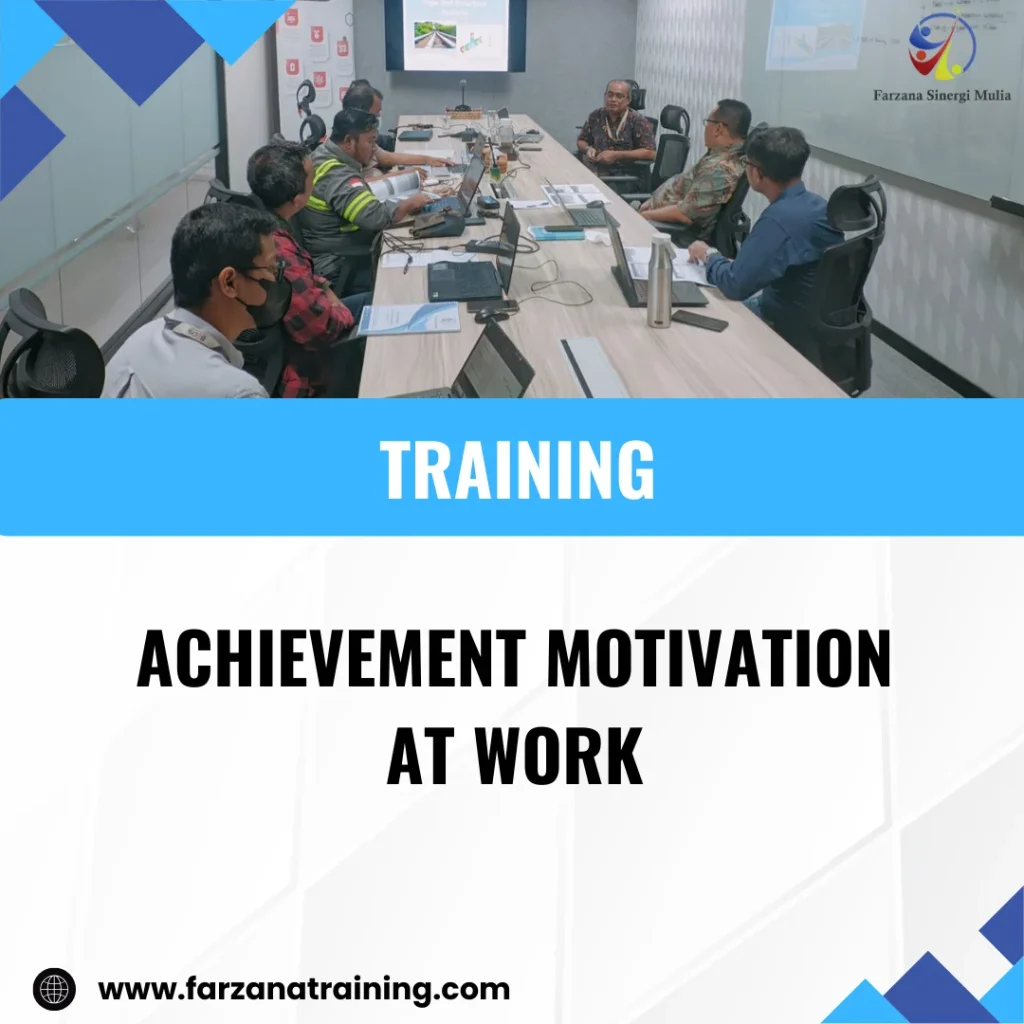TRAINING ACHIEVEMENT MOTIVATION AT WORK