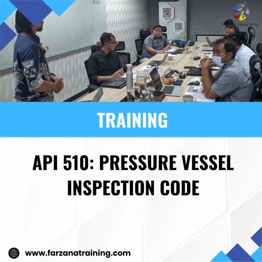 TRAINING API 510: PRESSURE VESSEL INSPECTION CODE