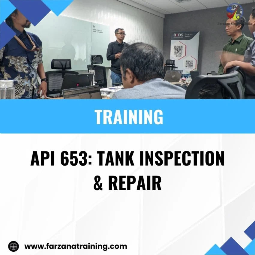 TRAINING API 653: TANK INSPECTION & REPAIR