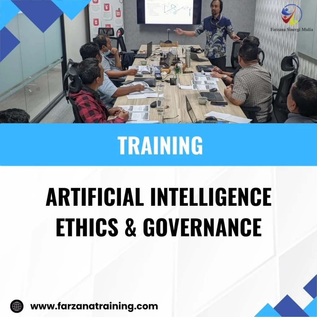 TRAINING ARTIFICIAL INTELLIGENCE ETHICS & GOVERNANCE