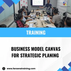TRAINING BUSINESS MODEL CANVAS FOR STRATEGIC PLANING