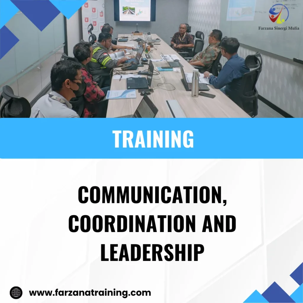 TRAINING COMMUNICATION, COORDINATION AND LEADERSHIP