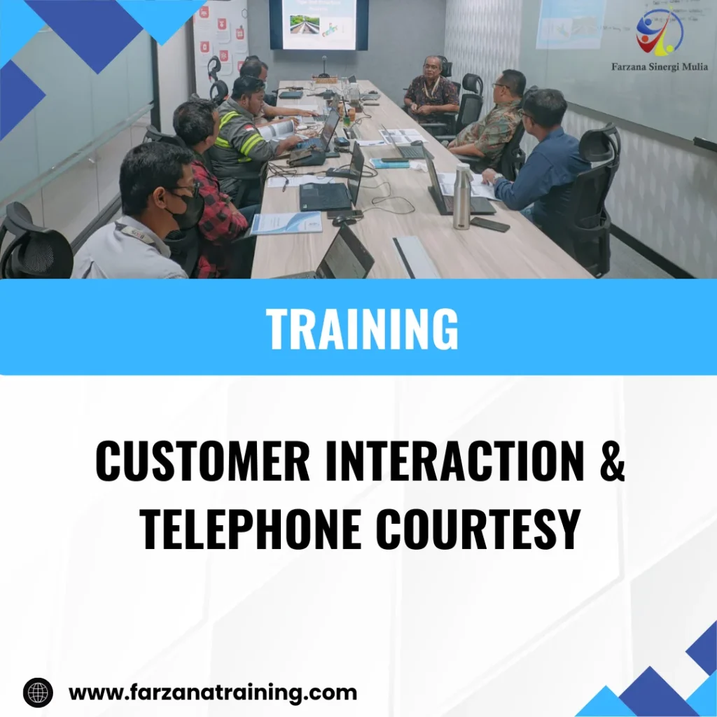 TRAINING CUSTOMER INTERACTION & TELEPHONE COURTESY