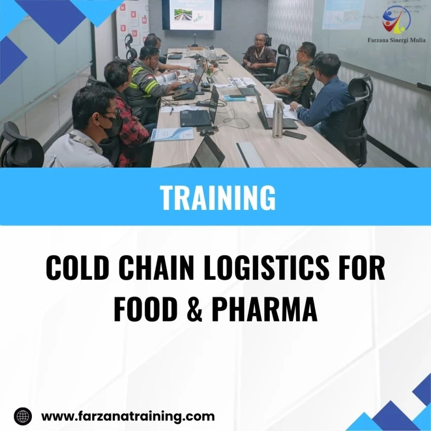 TRAINING COLD CHAIN LOGISTICS FOR FOOD & PHARMA